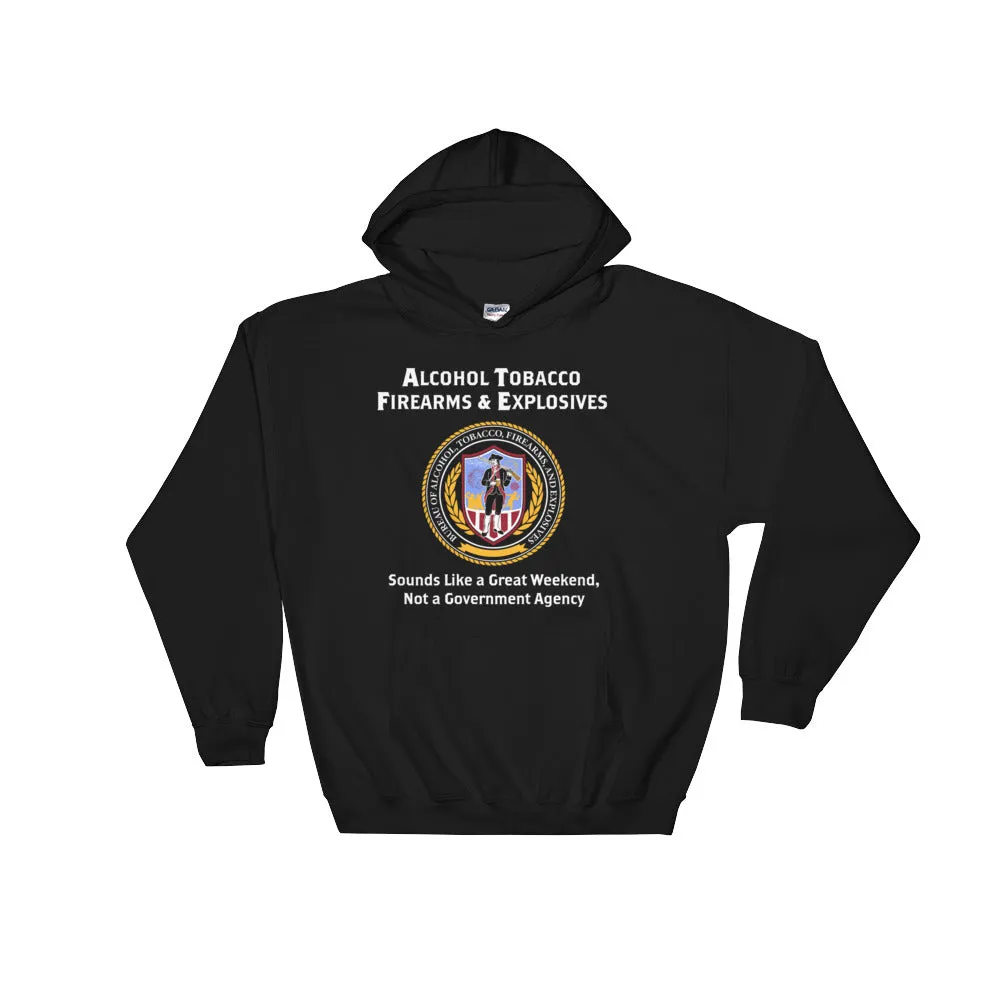 ATF Amazing Weekend Hooded Sweatshirt