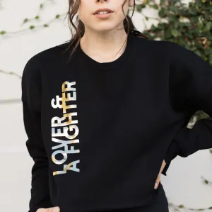 Lover and a Fighter - Crop Sweatshirt